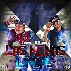 Las Nenas Lindas - Single by Jowell & Randy album reviews, ratings, credits