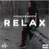 Relax - Single album lyrics, reviews, download