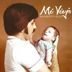 Mi Viejo - Single by Norbert album reviews, ratings, credits