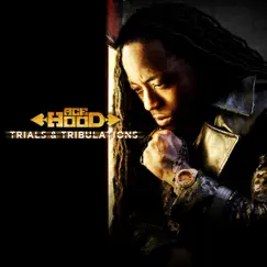 Trials & Tribulations (Edited Version) by Ace Hood album reviews, ratings, credits