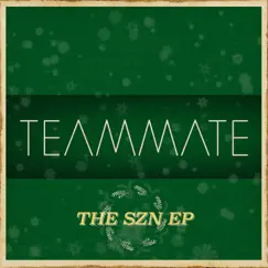 The Szn - EP by TeamMate album reviews, ratings, credits