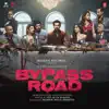 Bypass Road (Original Motion Picture Soundtrack) - Single album lyrics, reviews, download