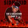 Sid's Collection Part 2 - EP album lyrics, reviews, download