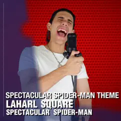 Spectacular Spider-Man Theme (From 