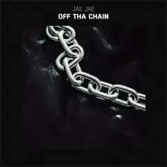 Off Tha Chain Song Lyrics