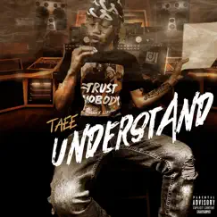 Understand - Single by Taee album reviews, ratings, credits