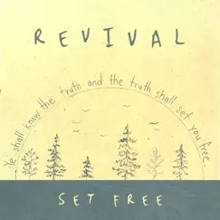 Revival by Set Free album reviews, ratings, credits