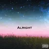 Alright (feat. Leto Beats) - Single album lyrics, reviews, download