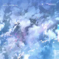 Soft Spoken - Single by Soba album reviews, ratings, credits