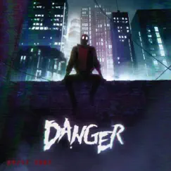 09/17 2007 - EP by Danger album reviews, ratings, credits