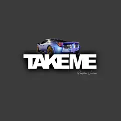 Take Me - Single by Preston Vainn album reviews, ratings, credits