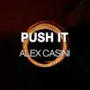 Push It - Single album lyrics, reviews, download