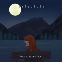Tristitia - Single by Hank Valencia album reviews, ratings, credits