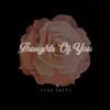 Thoughts of You - Single album lyrics, reviews, download