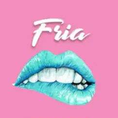 Fria - Single by Bcash album reviews, ratings, credits