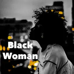Black Woman - Single by ClayMia album reviews, ratings, credits