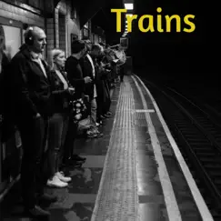 Trains Song Lyrics