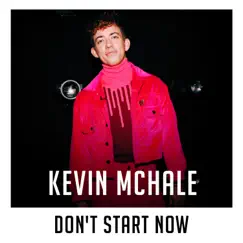 Don't Start Now (X Factor Recording) Song Lyrics