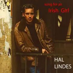 Song for an Irish Girl - Single by Hal Lindes album reviews, ratings, credits