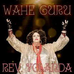 Wahe Guru - Single by Rev. Yolanda album reviews, ratings, credits