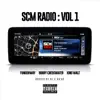 SCM Radio, Vol. 1 album lyrics, reviews, download