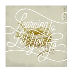 Learning to Let You Go - Single by JJ Heller album reviews, ratings, credits