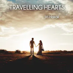 Travelling Hearts - Single by Jiří Horák album reviews, ratings, credits