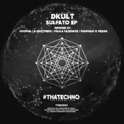 Sulfato by Dkult album reviews, ratings, credits