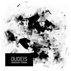 Iridescent Visions - Single by Oudeis album reviews, ratings, credits