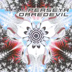 Daredevil - Single by Perseya album reviews, ratings, credits