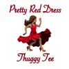 Pretty Red Dress - Single album lyrics, reviews, download