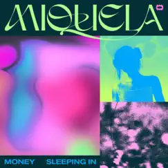 Money / Sleeping In - Single by Miquela album reviews, ratings, credits