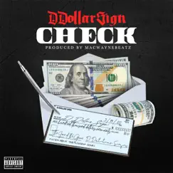 Check - Single by Ddollarsign album reviews, ratings, credits