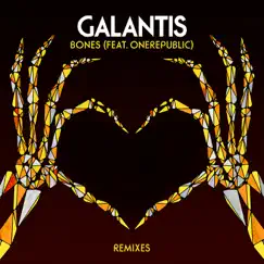 Bones (feat. OneRepublic) [Remixes] - Single by Galantis album reviews, ratings, credits