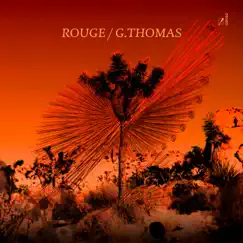 Rouge - Single by G.Thomas album reviews, ratings, credits