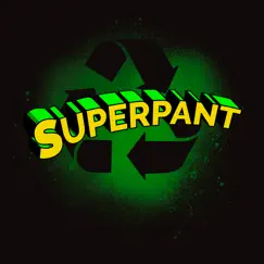 Superpant - Single by Pant album reviews, ratings, credits