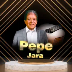 Pepe Jara by Pepe Jara album reviews, ratings, credits