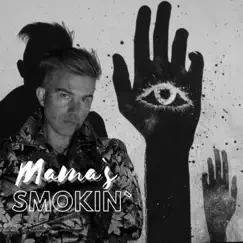 Mama's Smokin - Single by Yavi album reviews, ratings, credits