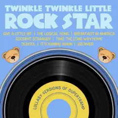 Lullaby Versions of Supertramp by Twinkle Twinkle Little Rock Star album reviews, ratings, credits