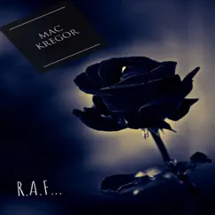 R.A.F (feat. Diana's) - Single by Mac Kregor album reviews, ratings, credits