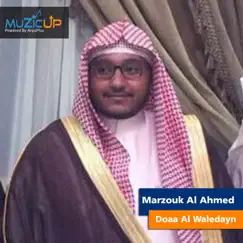 Doaa Al Waledayn - Single by Marzouk Al Ahmed album reviews, ratings, credits