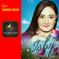 Ishq - Single by Jaspinder Narula album reviews, ratings, credits