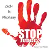 Stop Judge (feat. Micklaay) - Single album lyrics, reviews, download