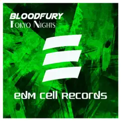 Tokyo Nights - Single by Bloodfury album reviews, ratings, credits