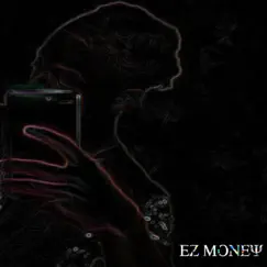 Lola - Single by Ez Money album reviews, ratings, credits