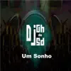 Um Sonho - Single album lyrics, reviews, download