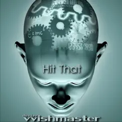 Hit That - Single by Deejay Vvishmaster album reviews, ratings, credits