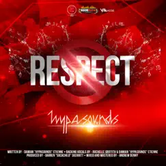 No Respect - Single by Hypasounds album reviews, ratings, credits