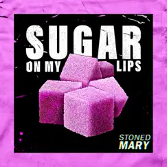 Sugar on My Lips Song Lyrics