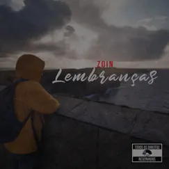 Lembranças - Single by Zoin album reviews, ratings, credits